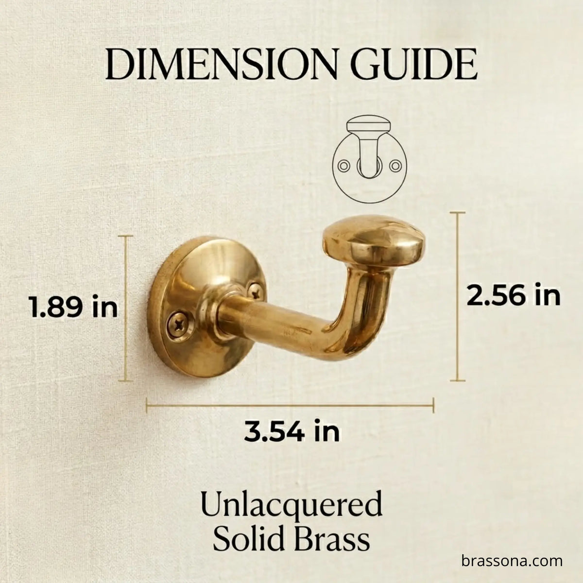 A dimension guide image displaying a single unlacquered solid brass wall hook. Key dimensions are marked: overall height of 2.56 inches, hook depth of 3.54 inches, and base diameter of 1.89 inches. The background is a textured light beige wall.