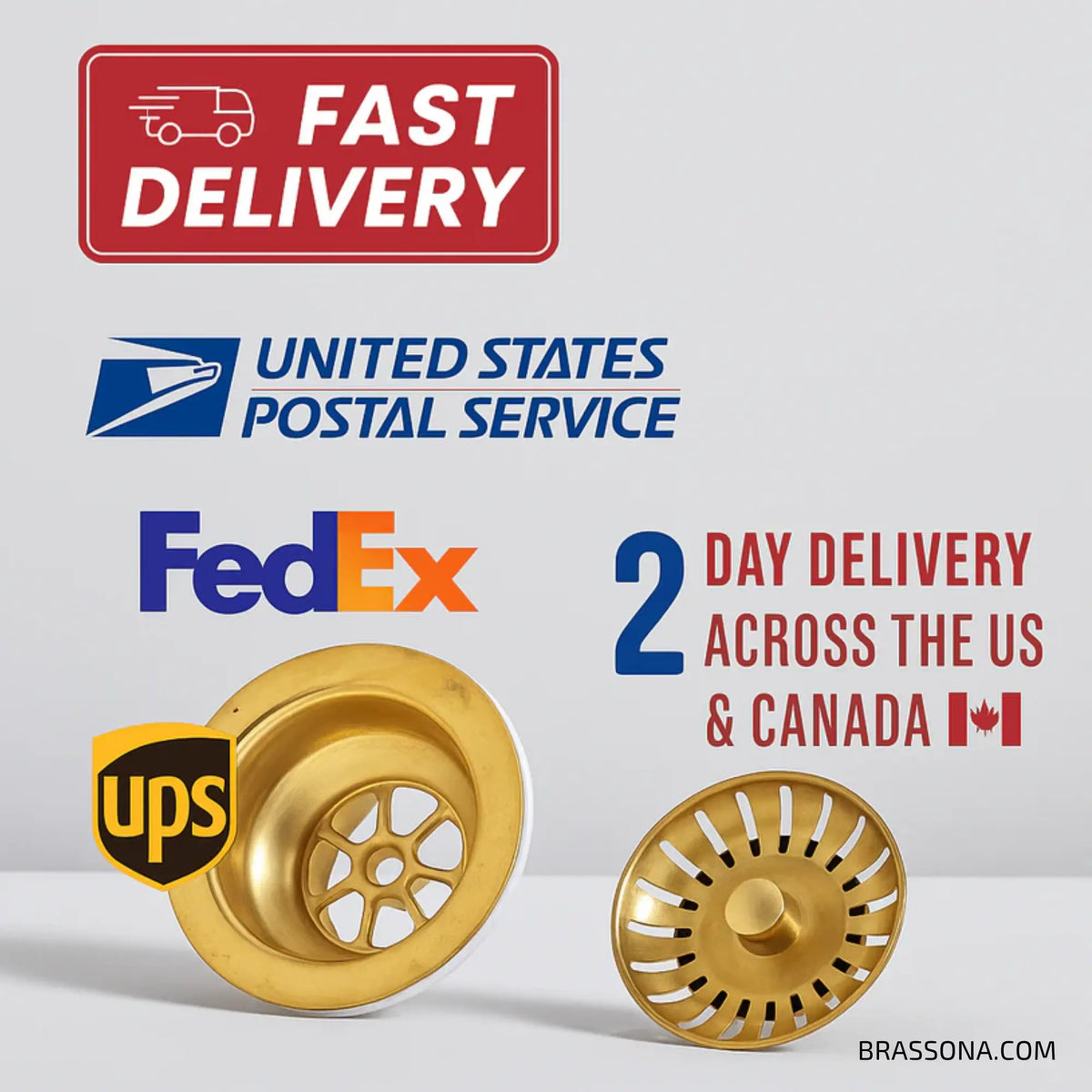 Advertisement for fast delivery services with USPS, FedEx, and UPS logos and brass sink strainers.